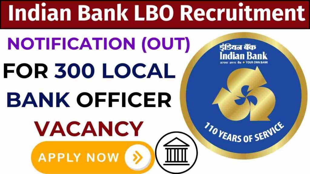 Indian Bank LBO Recruitment 2024