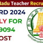 Tamil Nadu Teacher Recruitment Board 2024